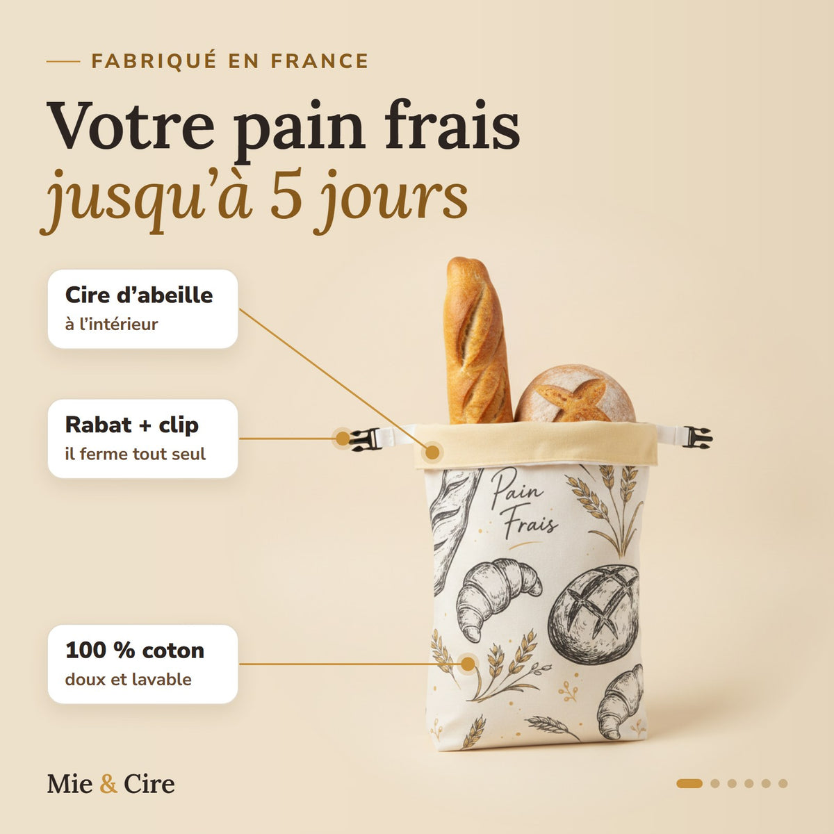 Sac à pain Mie & Cire : votre pain frais jusqu'à 5 jours. Cire d'abeille à l'intérieur, rabat et clip, 100 % coton doux et lavable. Fabriqué en France.